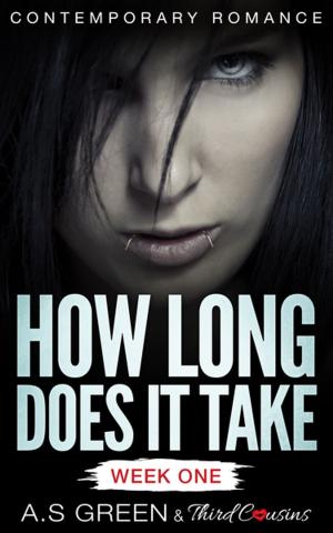 Cover of the book How Long Does It Take - Week One (Contemporary Romance) by Baby Professor
