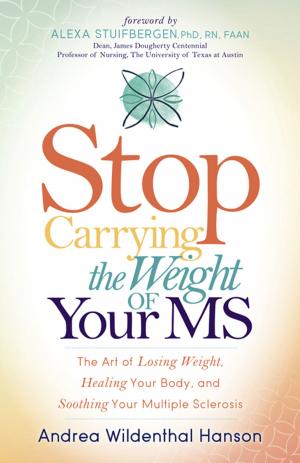 Book cover of Stop Carrying the Weight of Your MS