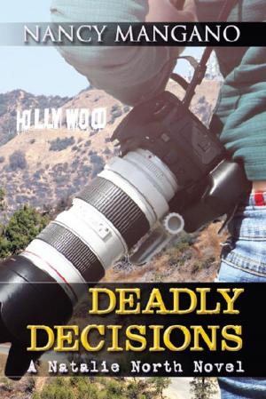 Book cover of Deadly Decisions: A Natalie North Novel