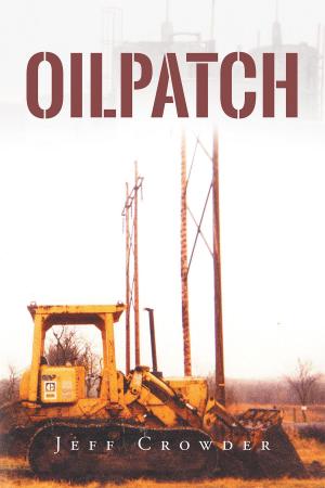 Cover of the book Oilpatch by Christa Plunkett