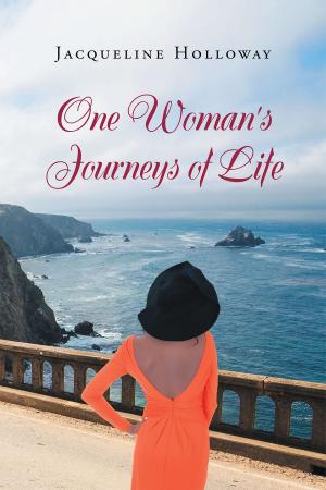 Cover of the book One Woman's Journeys of Life by R.C. Comer