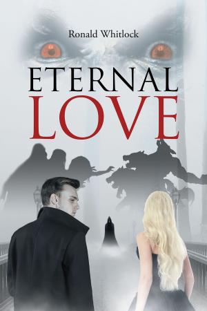 Cover of the book Eternal Love by Penelope Merrell