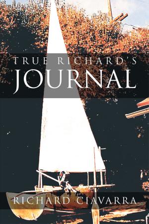 Cover of the book True Richard's Journal by M. K. Christopher