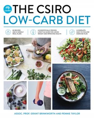 Cover of the book The CSIRO Low-Carb Diet by John Marsden