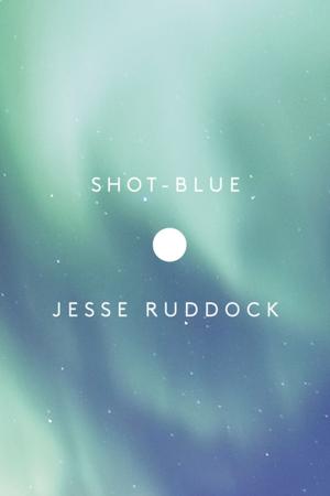 Cover of the book Shot-Blue by Nathalie Stephens