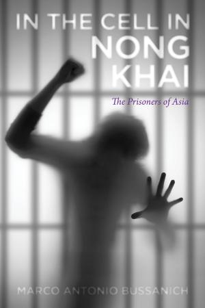Cover of In The Cell In Nong Khai