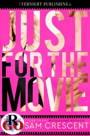 Book cover of Just for the Movie