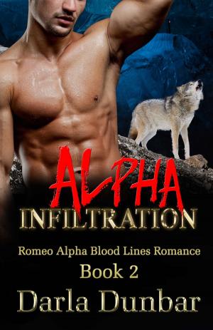 Cover of the book Alpha Infiltration by Carla Coxwell