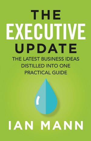 Cover of the book The Executive Update by Chris Bertish