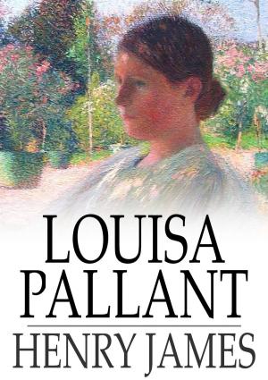 Cover of the book Louisa Pallant by Theron Q. Dumont