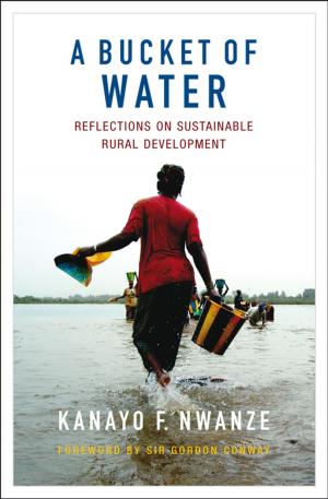 Cover of the book A Bucket of Water by The People's Knowledge Editorial Collective