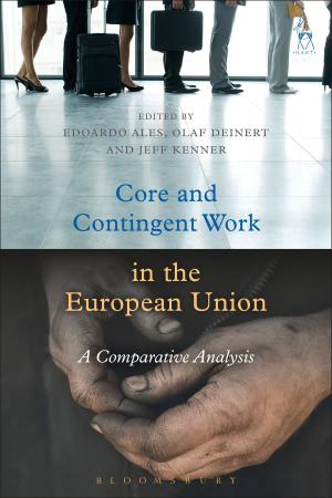 Cover of the book Core and Contingent Work in the European Union by 