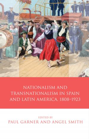Book cover of Nationalism and Transnationalism in Spain and Latin America, 18081923