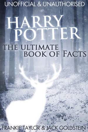 Book cover of Harry Potter - The Ultimate Book of Facts
