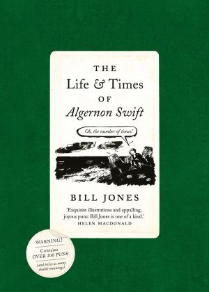 Cover of the book The Life and Times of Algernon Swift (Fixed Format) by M.E. Mayer