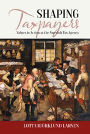 Cover of the book Shaping Taxpayers by Jill b.