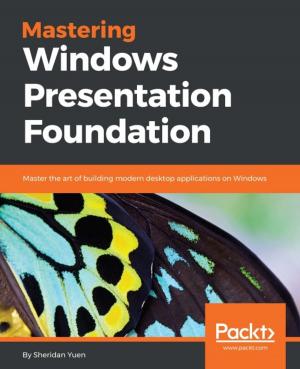 Cover of the book Mastering Windows Presentation Foundation by Nicola Valcasara