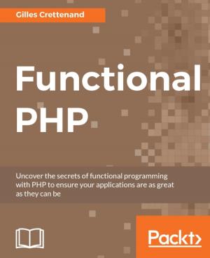 Cover of the book Functional PHP by Ajit Kumar