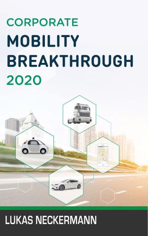 Book cover of Corporate Mobility Breakthrough 2020