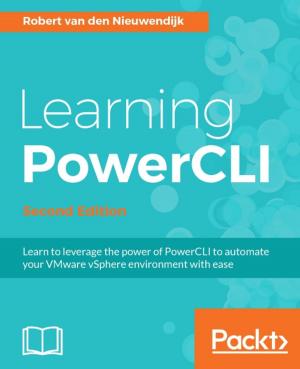 Cover of the book Learning PowerCLI - Second Edition by Hrishikesh Vijay Karambelkar