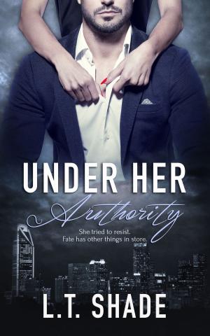Cover of the book Under Her Authority by Lisabet Sarai