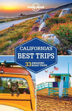 Book cover of Lonely Planet California's Best Trips