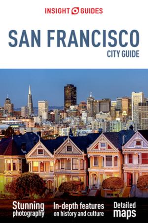Cover of the book Insight Guides City Guide San Francisco (Travel Guide eBook) by Insight Guides
