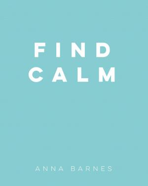bigCover of the book Find Calm by 