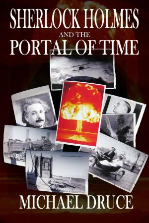 Cover of the book Sherlock Holmes and the Portal of Time by Mark Garnett