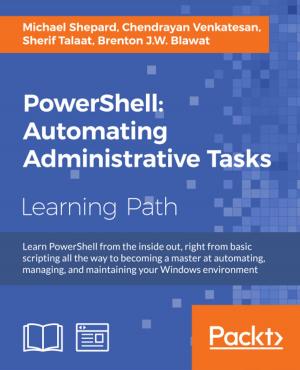 Book cover of PowerShell: Automating Administrative Tasks