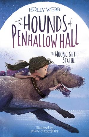 Cover of the book The Moonlight Statue by Holly Webb