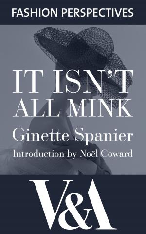 Cover of the book It Isn't All Mink by alex trostanetskiy