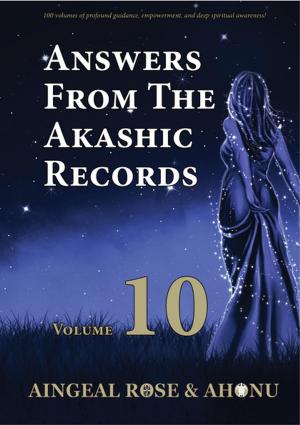 Book cover of Answers From The Akashic Records Vol 10