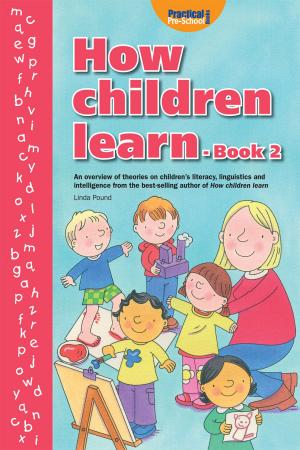 Cover of the book How Children Learn - Book 2 by Wendy Harrington