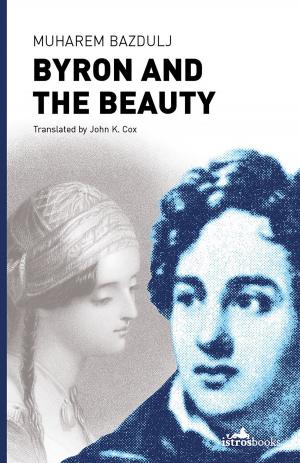 Cover of the book Byron and the Beauty by Andrej Nikolaidis