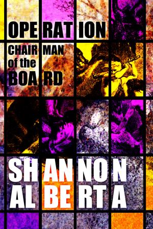 Cover of the book Operation Chairman of the Board by Nancy Branch