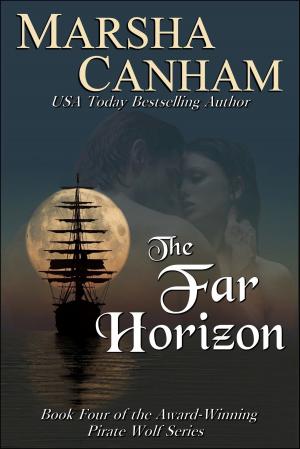 Cover of the book The Far Horizon by Marsha Canham