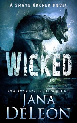 Cover of the book Wicked by Jana DeLeon