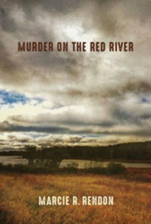 Cover of the book Murder on the Red River by Rus Bradburd