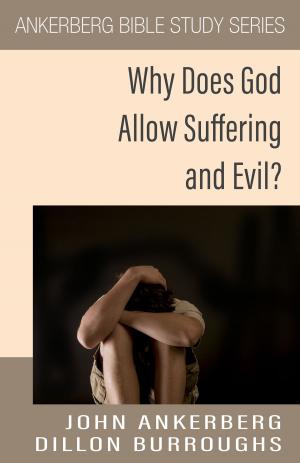 Book cover of Why Does God Allow Suffering And Evil?
