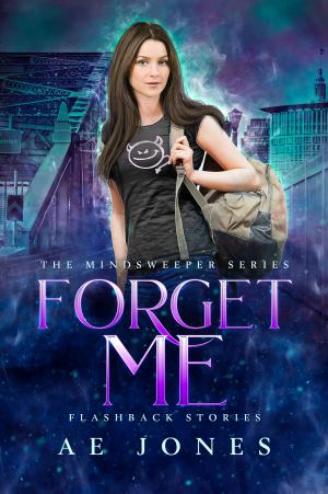 Cover of the book Forget Me by Isabelle Saint-Michael