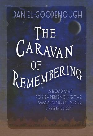 Cover of the book The Caravan of Remembering by Humbolt Lane