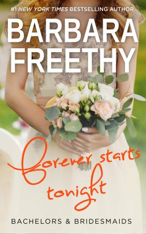 Cover of the book Forever Starts Tonight by Barbara Freethy