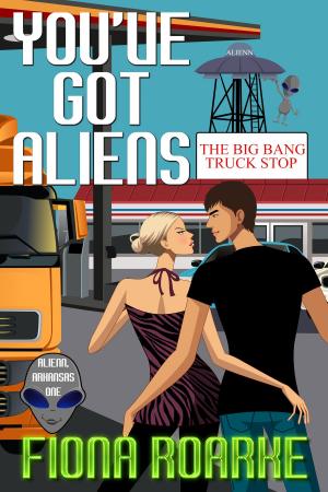 Cover of the book You've Got Aliens by Rebecca Shea