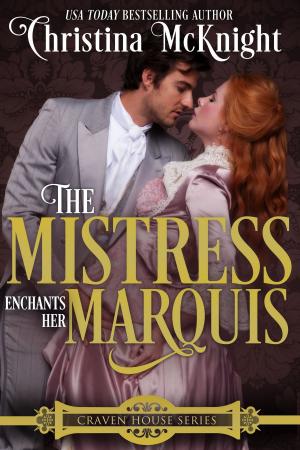 Cover of The Mistress Enchants Her Marquis
