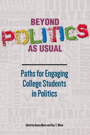 Cover of the book Beyond Politics As Usual by 