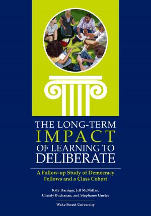 Book cover of The Long-Term Impact of Learning to Deliberate