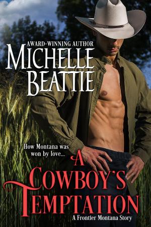 Book cover of A Cowboy's Temptation