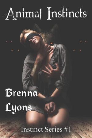 Cover of the book Animal Instincts by Brenna Lyons