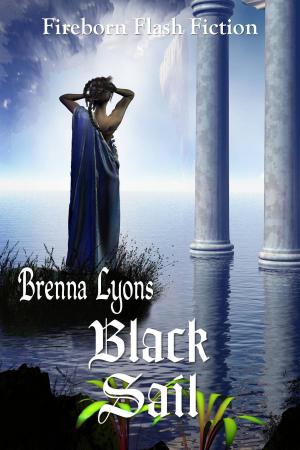 Cover of the book Black Sail by Brenna Lyons